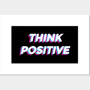 Think Positive Inspirational Graphic Posters and Art